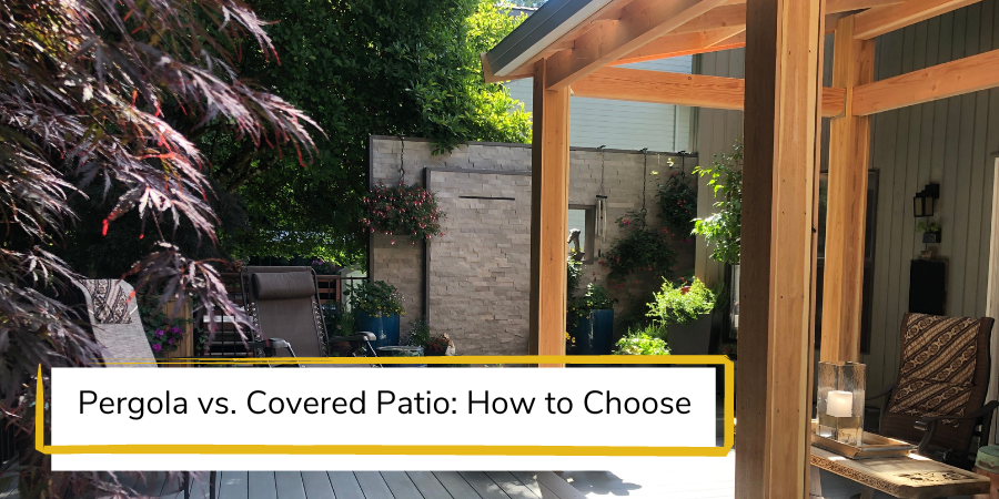 Pergola vs. Covered Patio: How to Choose
